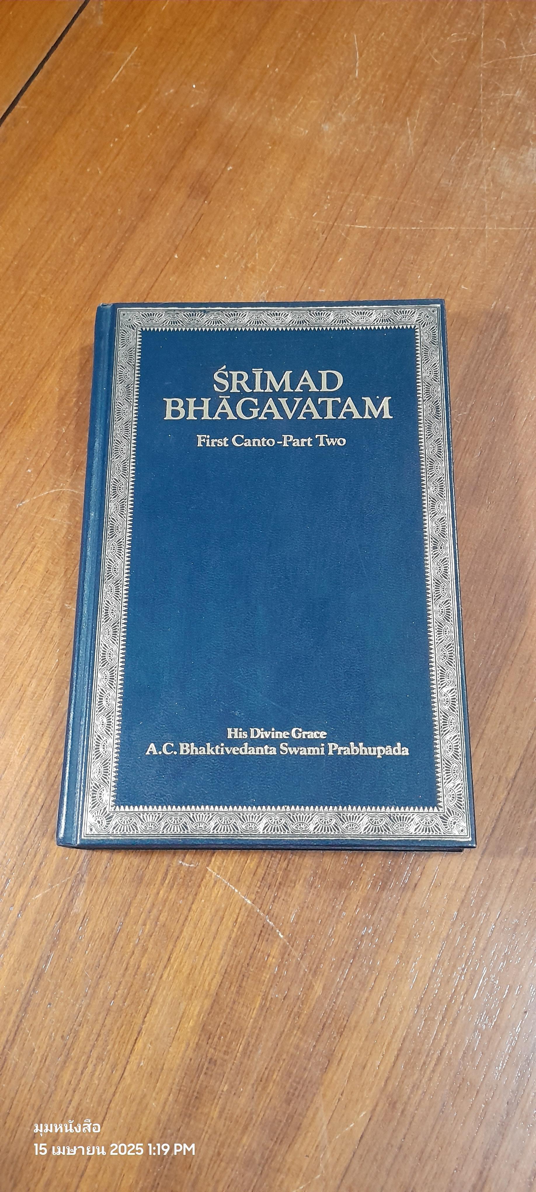 Srimad Bhagavatam First Canto-Part Two