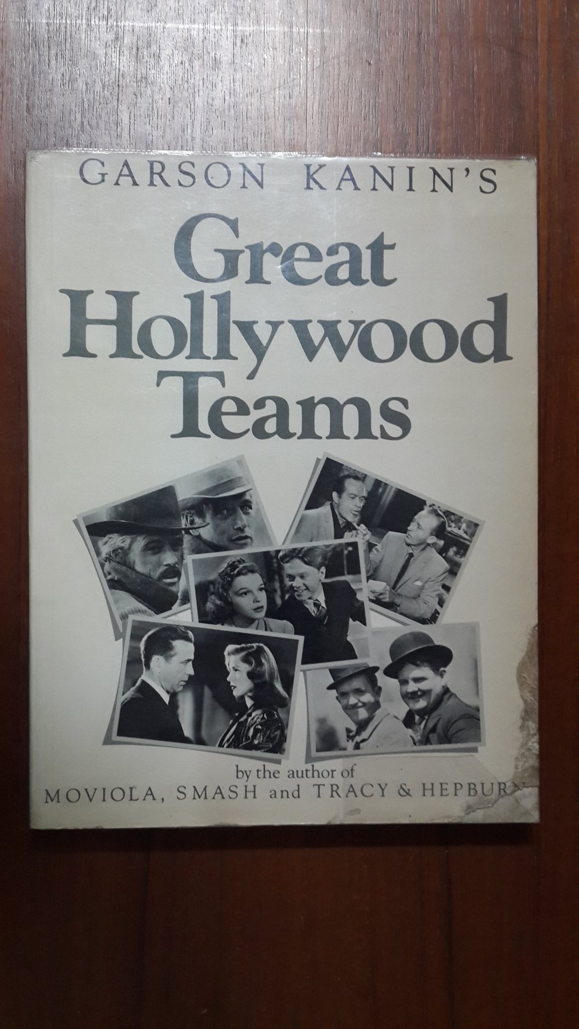 Great Hollywood Teams / GARSON KANIN'S