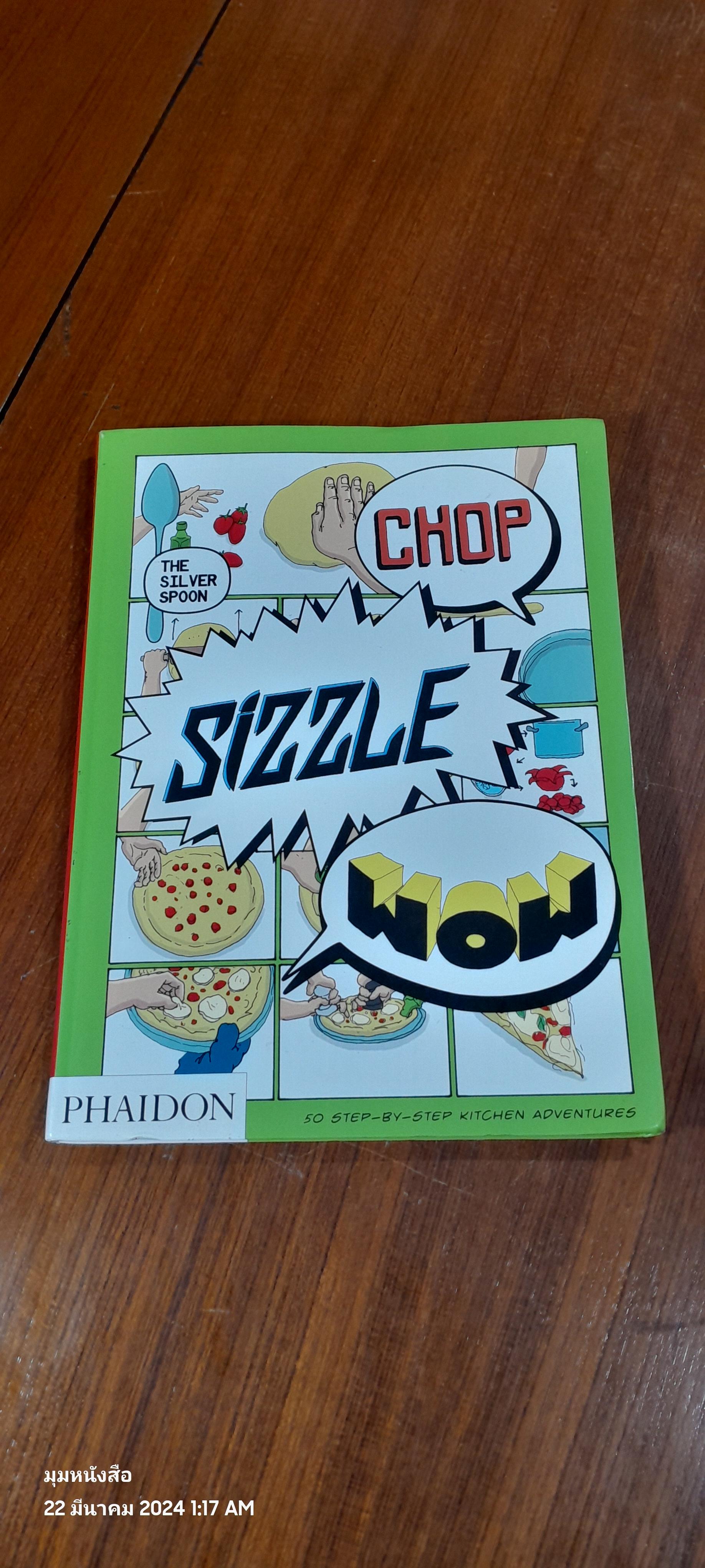 Chop, Sizzle, Wow: The Silver Spoon Comic Cookbook