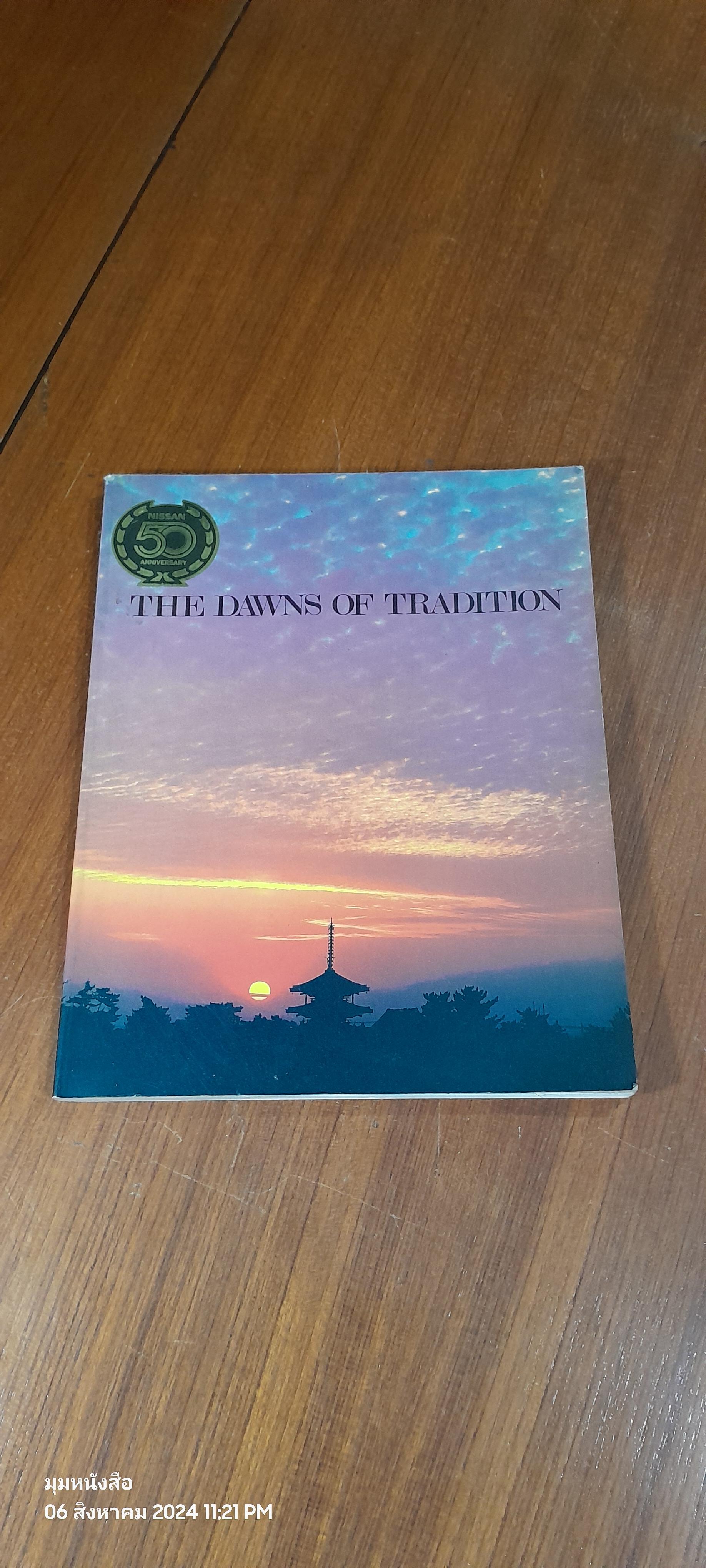 THE DAWNS OF TRADITION / NISSAN