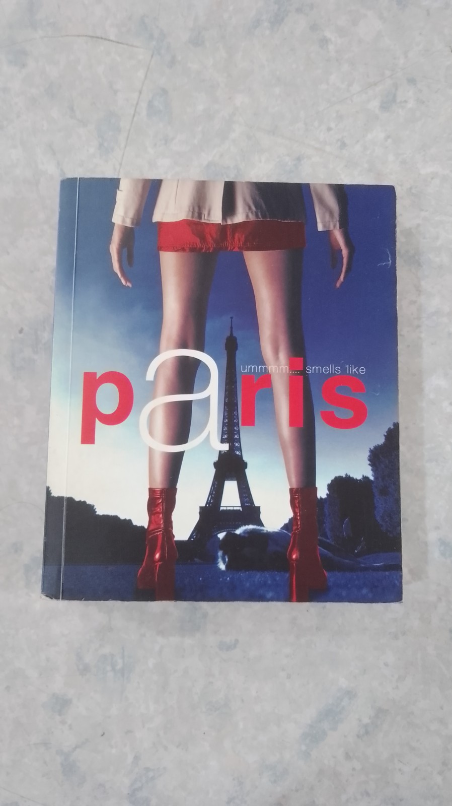 ummmm... smells like paris
