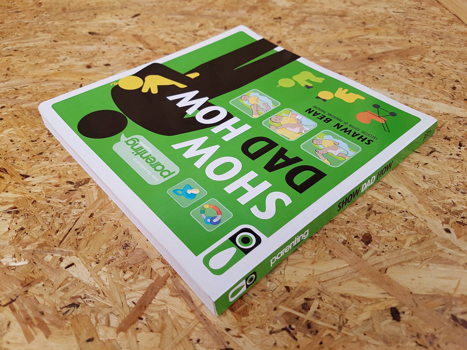 SHOW DAD HOW / SHAWN BEAN