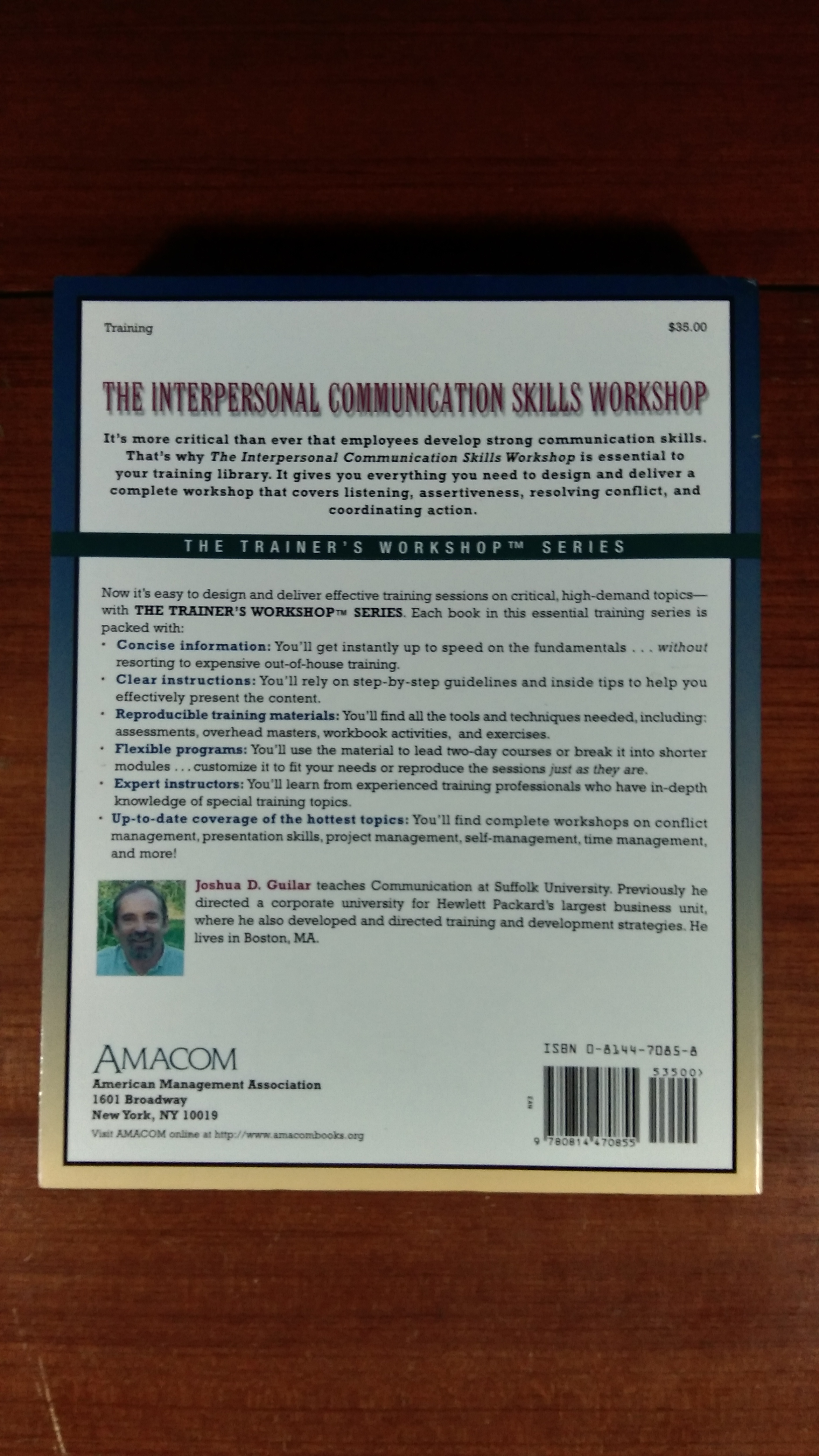 THE INTERPERSONAL COMMUNICATION SKILLS WORKSHOP / JOSHUA D. GUIDE