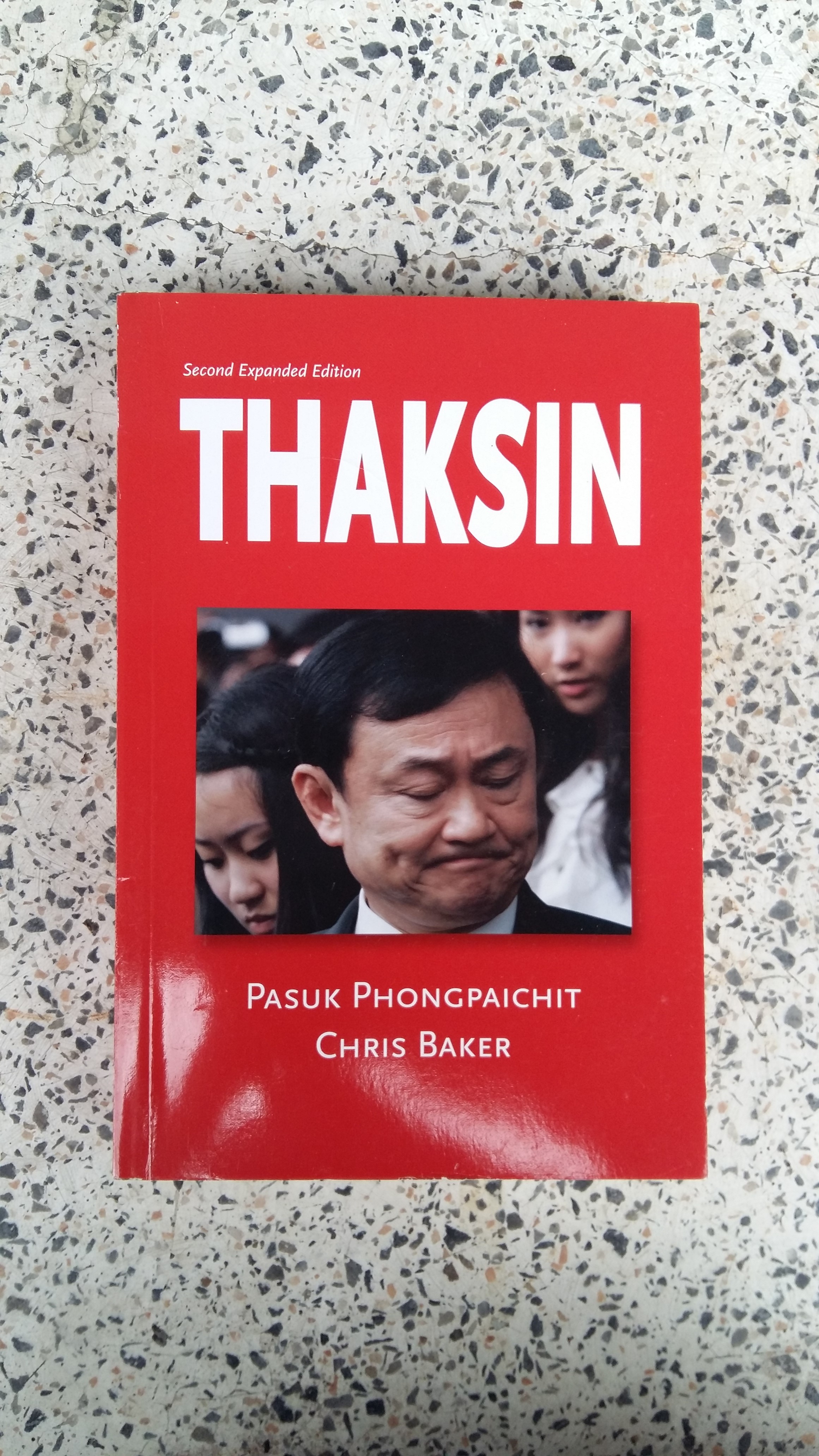 PASUK PHONGPAICHIT CHRIS BAKER / THAKSIN / SILKWORM BOOKS