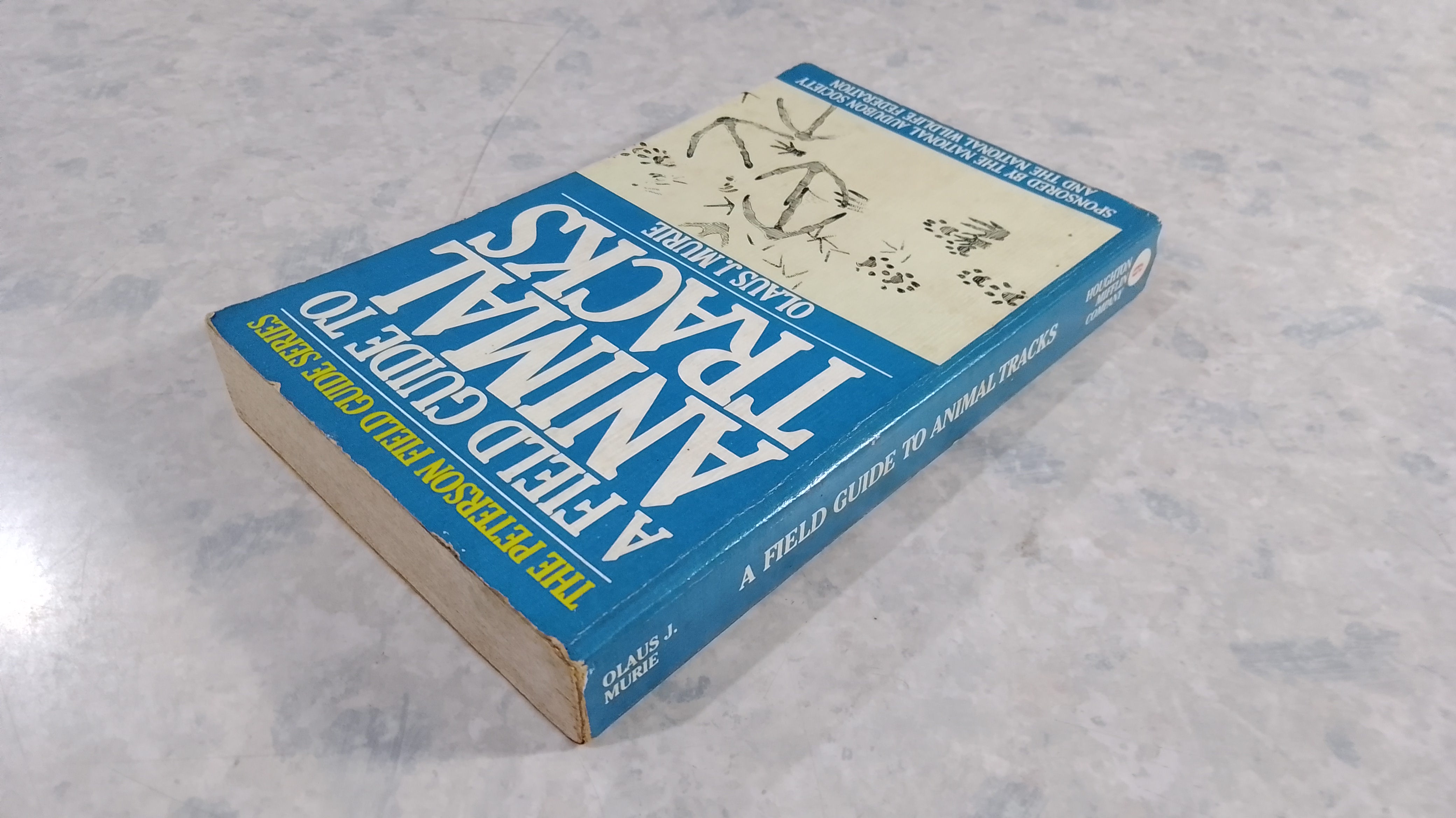 A FIELD GUIDE TO ANIMAL TRACKS / OLAUS J.MURIE