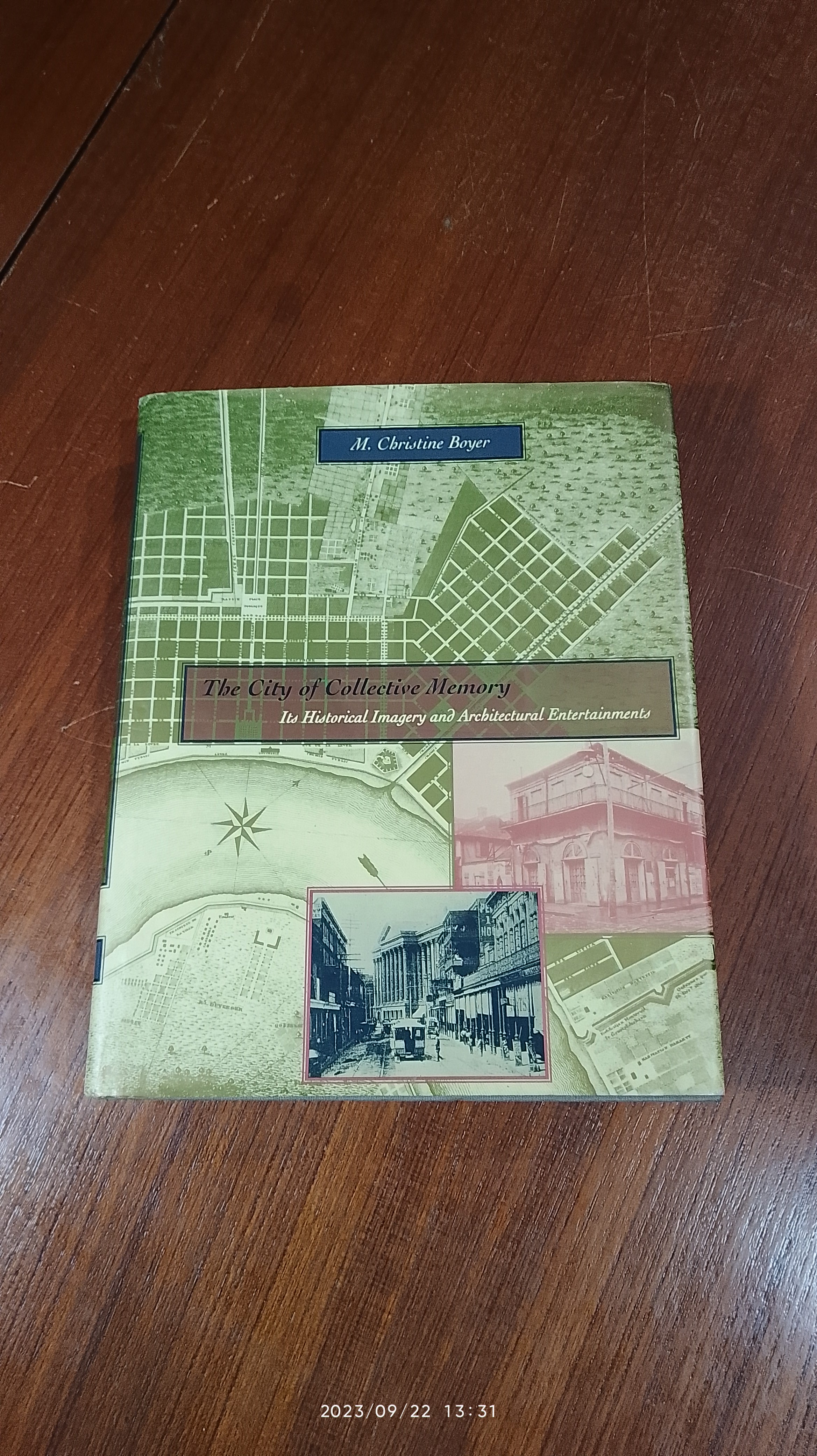 The City of Collective Memory : Its Historical Imagery and Architectural Entertainments