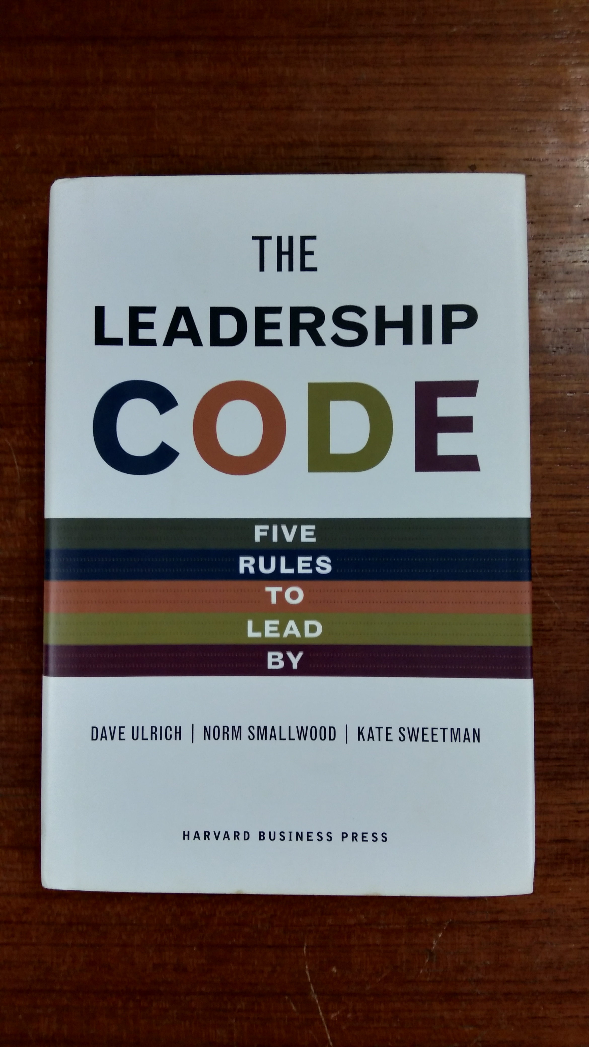 THE LEADERSHIP CODE / DAVE ULRICH