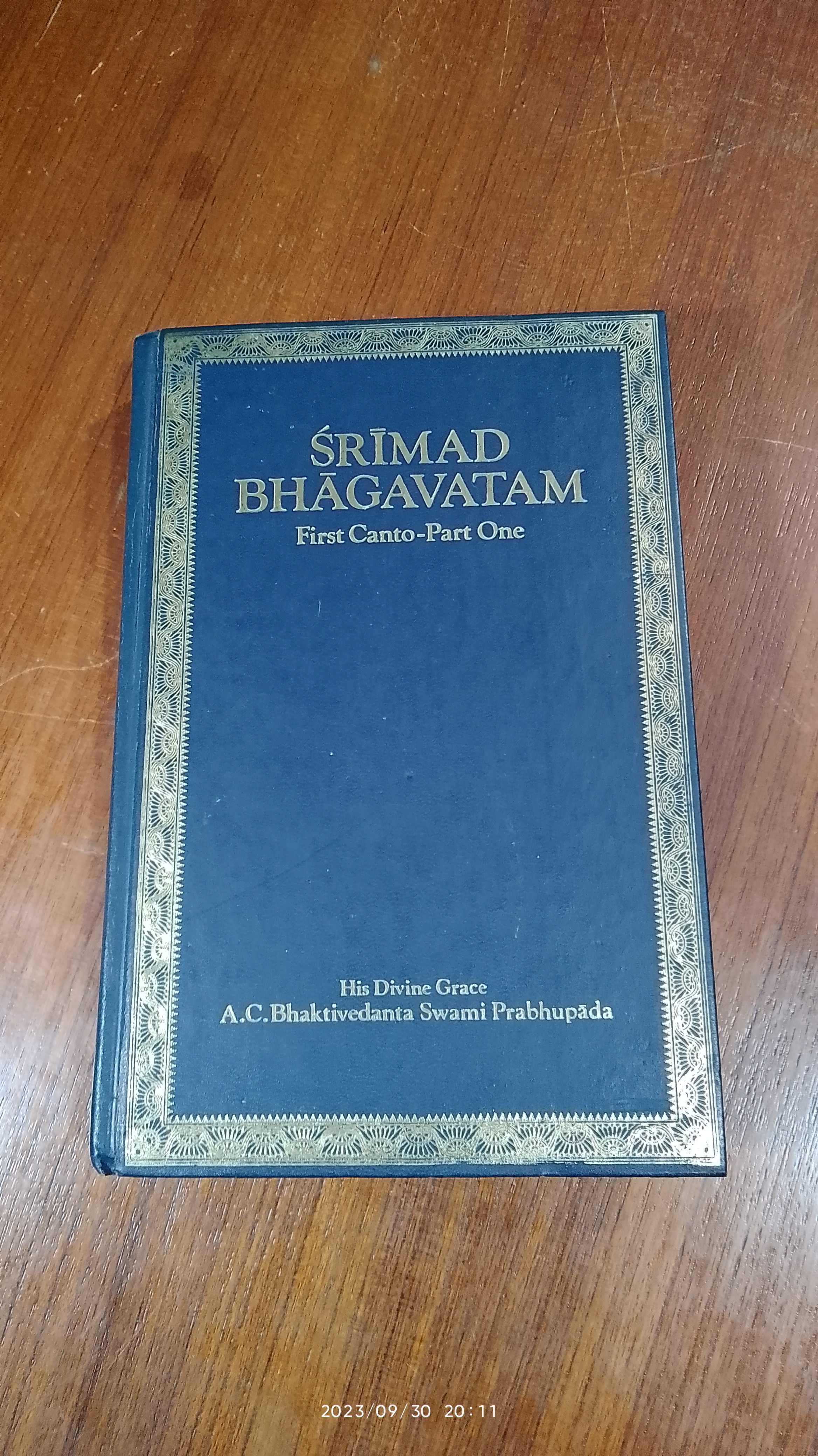 SRIMAD BHAGAVATAM First Canto "Creation"(Part One - Chapters 1-7) / His Divine Grace A. C. Bhaktivedanta Swami Prabhupada