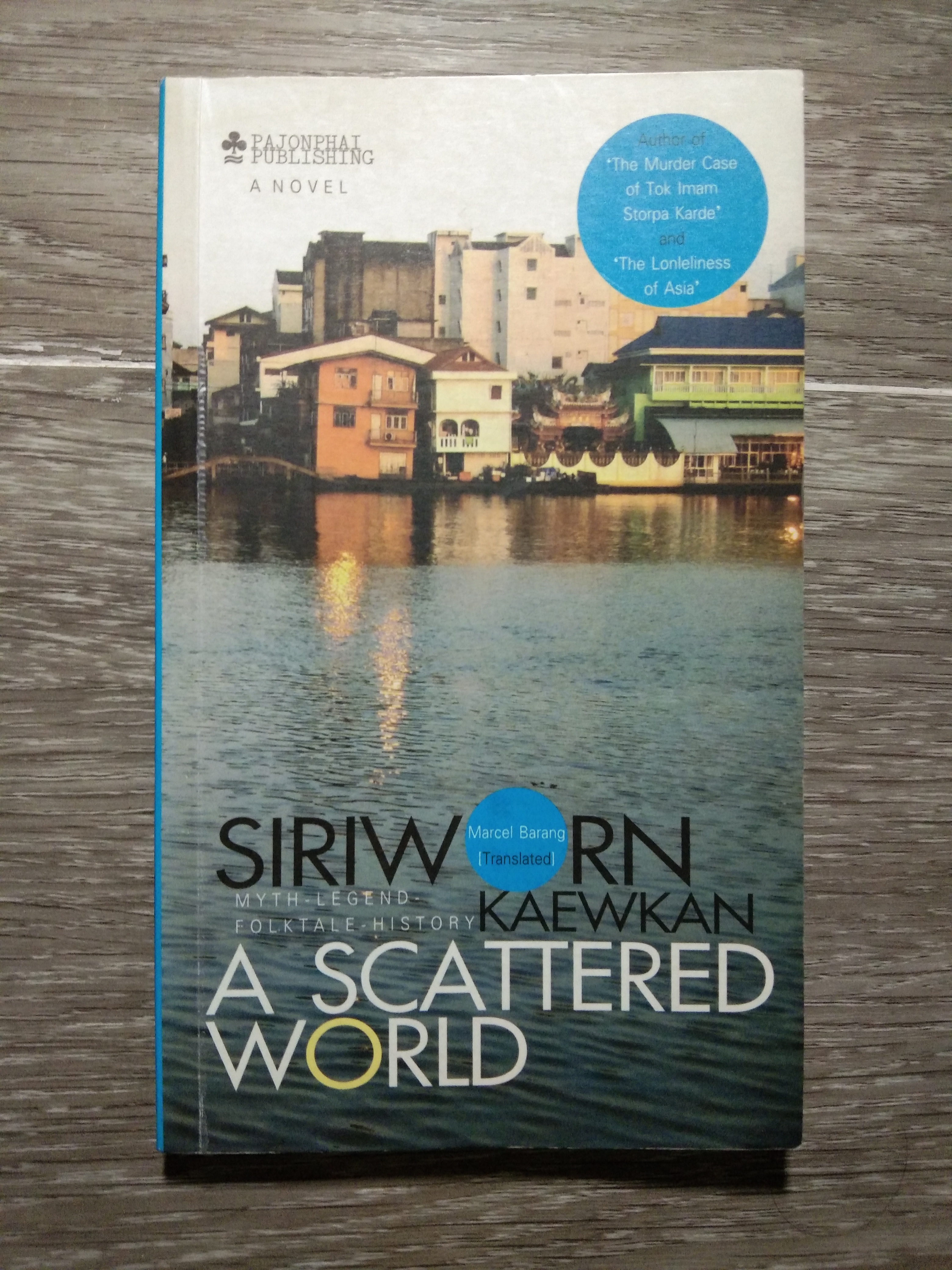 SIRIWORN KAEWAKAN A SCAT TRED WORLD / Marcel Barang