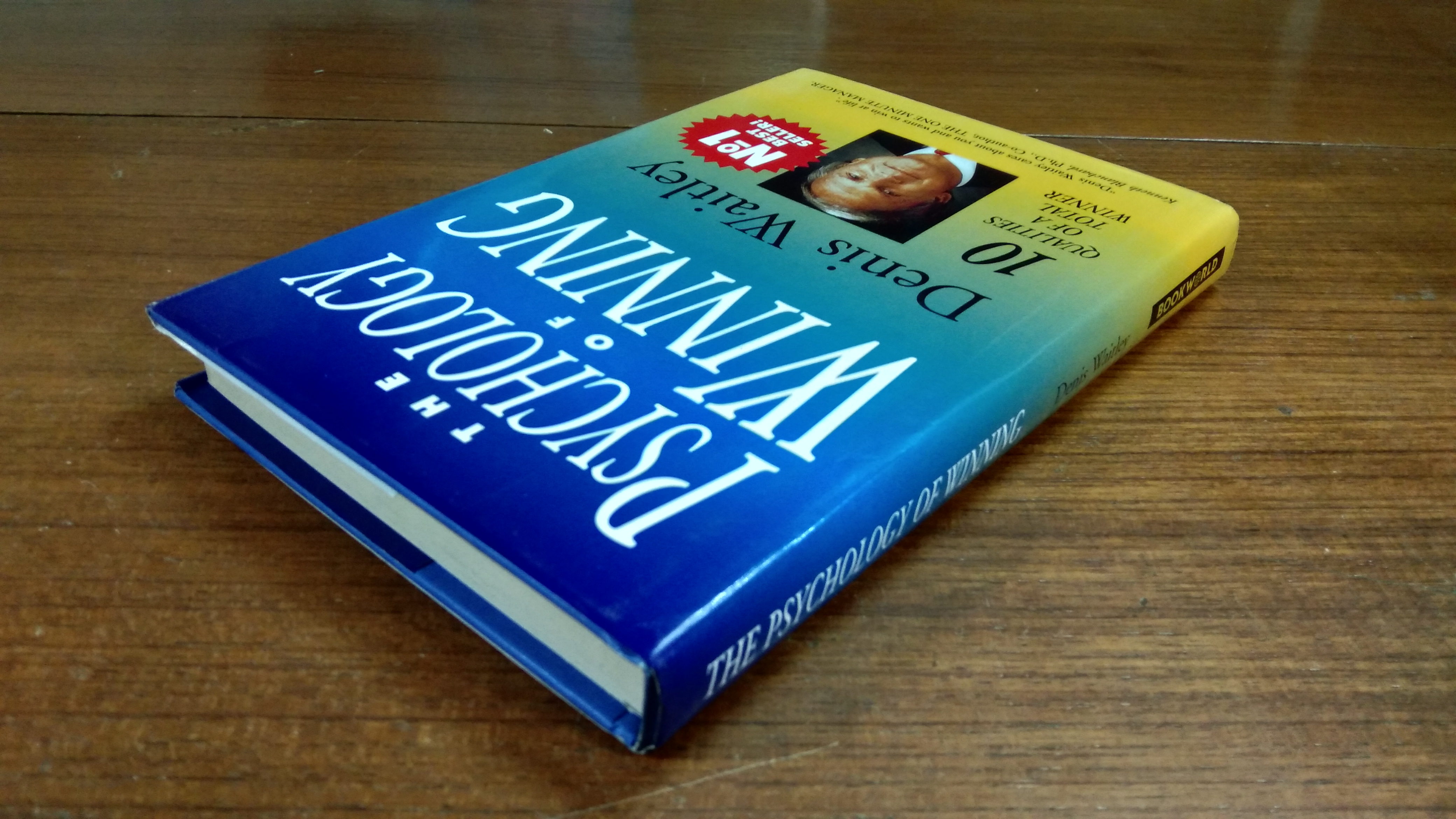 THE PSYCHOLOGY OF WINNING / Denis Waitley