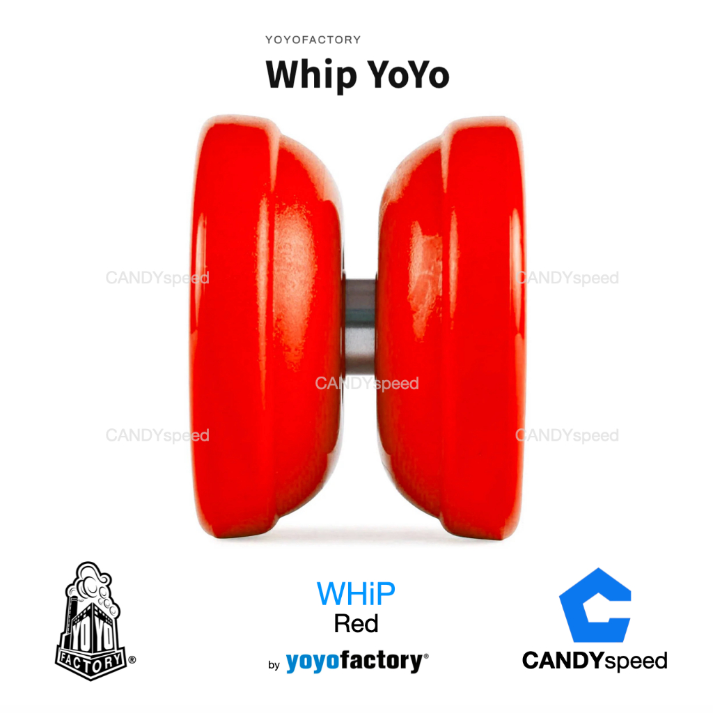 yoyo โยโย่ yoyofactory WHiP | By CANDYspeed