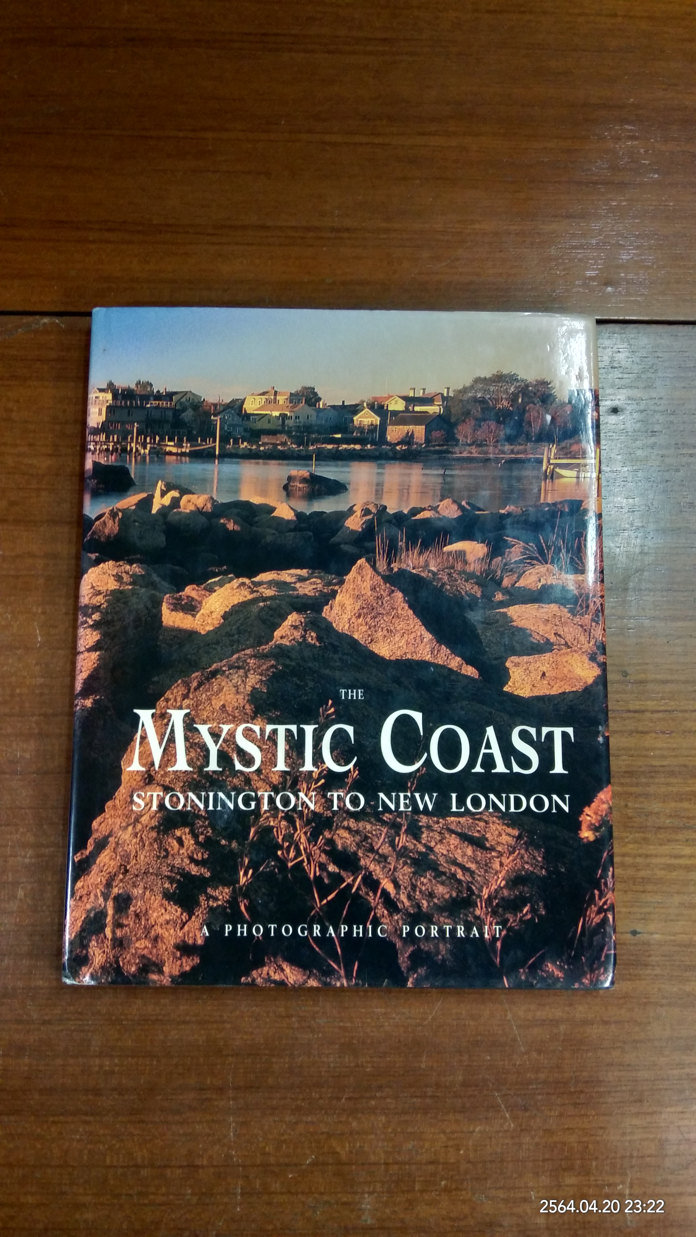 THE MYSTIC COAST STONINGTON TO NEW LONDON