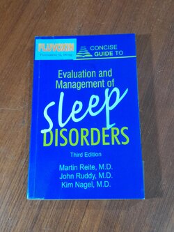 Evaluation and Management of Sleep Disorders / Martin Reite