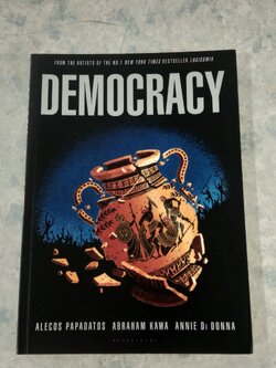 DEMOCRACY / Alecos Papadatos , Abraham Kawa , Annie Di Donna