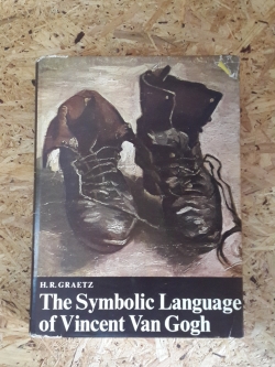 The Symbolic Language of Vincent Van Gogh / H.R.Graetz