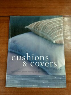 making cushions & covers / dorothy wood