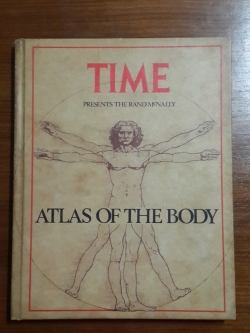 TIME PRESNTS THE RAND MCฺNALLY : ATLAS OF THE BODY