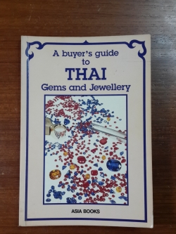 A buyer's guide to THAI Gems and Jewellery / John Hoskin