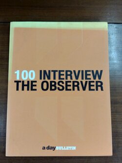 100 INTERVIEW THE OBSERVER / a dayBULLETIN