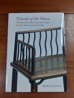Friends of the House : Furniture from China's Towns and Villages