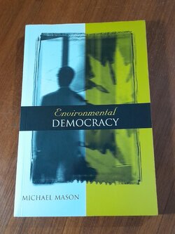 ENVIRONMENTAL DEMOCRACY / Michael Mason